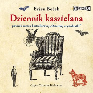 Dziennik kasztelana audiobook, Evžen Boček