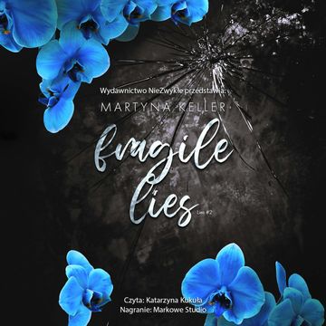 Fragile Lies audiobook, Martyna Keller