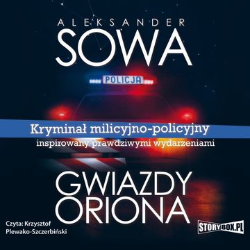 Gwiazdy Oriona audiobook, Aleksander Sowa