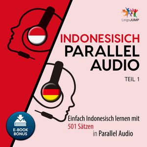 Indonesisch Parallel Audio - Teil 1, Lingo Jump