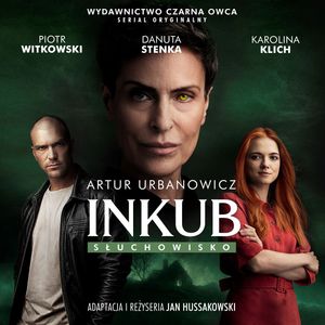 Inkub. Słuchowisko, Artur Urbanowicz