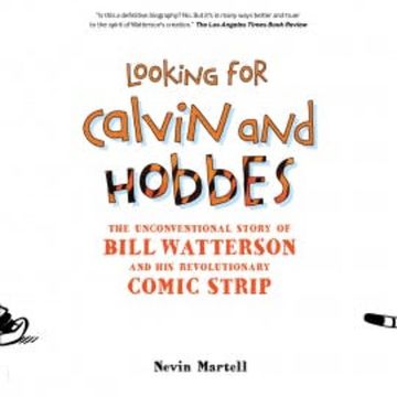 Looking for Calvin and Hobbes audiobook, Nevin Martell