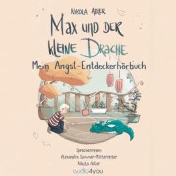 Max und der kleine Drache audiobook, Nikola Adler