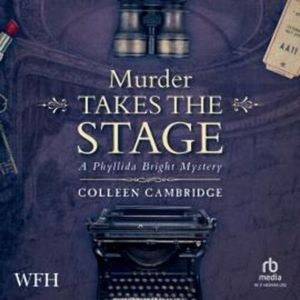 Murder Takes The Stage, Colleen Cambridge