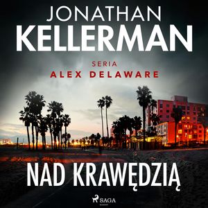 Nad krawędzią, Jonathan Kellerman