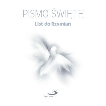 Pismo Święte. List św. Pawła do Rzymian audiobook, Biblia Paulistów