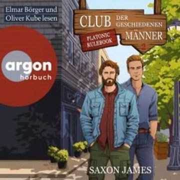 Platonic Rulebook - Der Club der geschiedenen Männer, Band 2 (Ungekürzte Lesung) audiobook, Saxon James