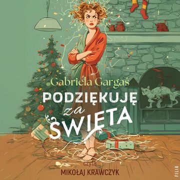 Podziękuję za Święta audiobook, Gabriela Gargaś
