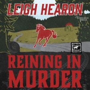 Reining in Murder - Carson Stables Mysteries, Book 1 (Unabridged), Leigh Hearon