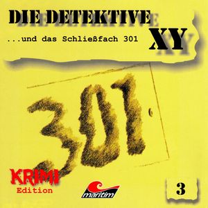...und das Schließfach 301 (Die Detektive XY 3), Hans-Joachim Herwald