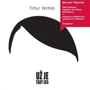 Už je tady zas, Timur Vermes