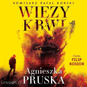 Więzy krwi audiobook, Agnieszka Pruska