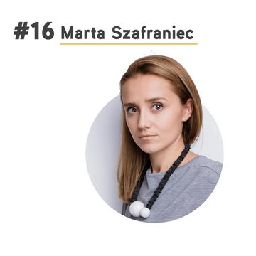#16 Marta Szafraniec - bardzo niebanalna biżuteria audiobook, Paweł Badura