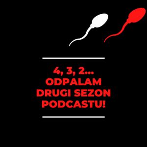 4...3...2! Odpalam drugi sezon waszego ulubionego podcastu!, Zorya Blue