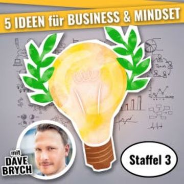 5 IDEEN für Business & Mindset audiobook, Dave Brych