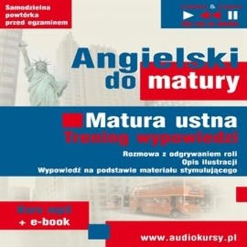 Angielski Matura ustna. Trening wypowiedzi audiobook, Dorota Guzik