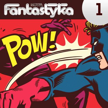 Nowa Audio Fantastyka. Odcinek 31. Bezpieczeństwo ponad (prawie) wszystko audiobook, Andrzej Kaczmarczyk