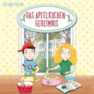 Das Apfelkuchen-Geheimnis, Juliane Breinl