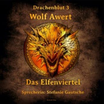Das Elfenviertel audiobook, Wolf Awert