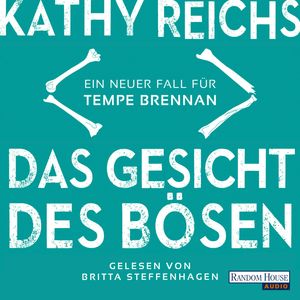 Das Gesicht des Bösen, Kathy Reichs