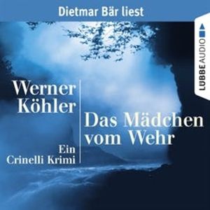 Das Mädchen vom Wehr, Werner Köhler