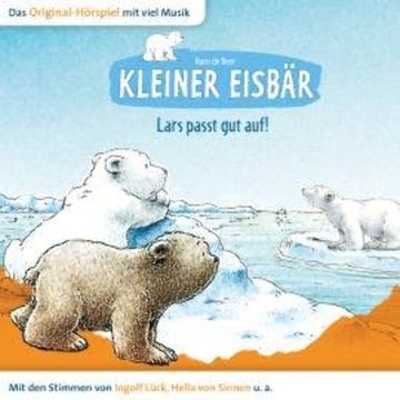 Der kleine Eisbär, Kleiner Eisbär Lars passt gut auf audiobook, Marcell Gödde