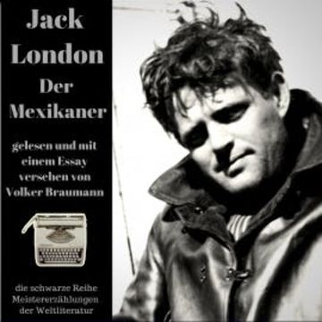 Der Mexikaner audiobook, Jack London