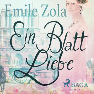 Ein Blatt Liebe audiobook, Emile Zola
