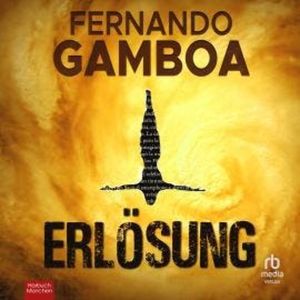 ERLÖSUNG, Fernando Gamboa