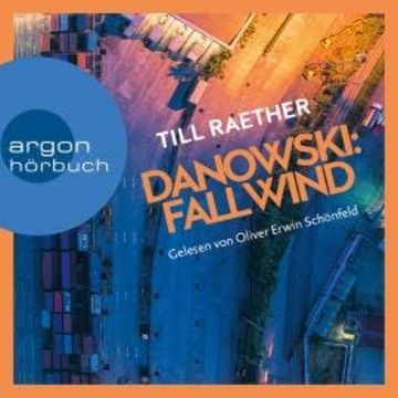 Fallwind - Adam Danowski, Band 3 (Ungekürzt) audiobook, Till Raether
