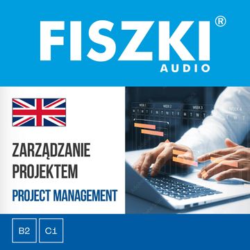 FISZKI audio – angielski biznes – Zarządzanie projektem audiobook, Patrycja Wojsyk