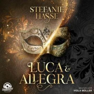 Luca & Allegra (Unabridged) audiobook, Stefanie Hasse