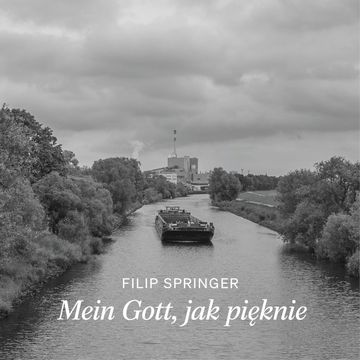 Mein Gott, jak pięknie audiobook, Filip Springer