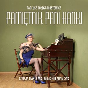 Pamiętnik Pani Hanki, Tadeusz Dołęga-Mostowicz
