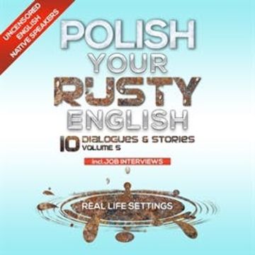 Polish Your Rusty English - Listening Practice 5 audiobook