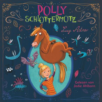 Polly Schlottermotz audiobook, Lucy Astner