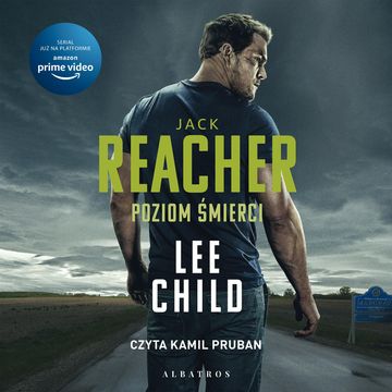 Poziom śmierci. Jack Reacher. Tom 1 audiobook, Lee Child