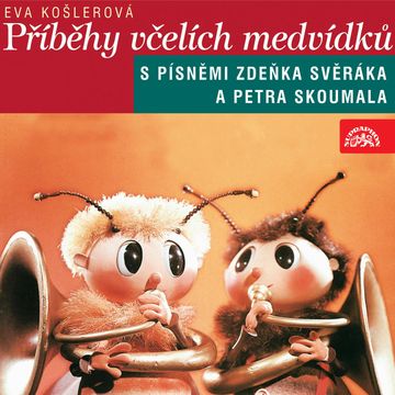 Příběhy včelích medvídků audiobook, Eva Košlerová