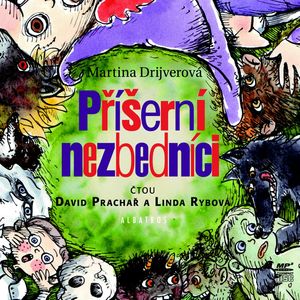 Příšerní nezbedníci, Martina Drijverová