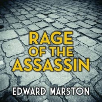 Rage of the Assassin audiobook, Edward Marston