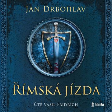 Římská jízda audiobook, Jan Drbohlav