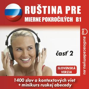 Ruština pre mierne pokročilých B1, časť 2, Tomáš Dvořáček