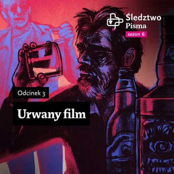 Śledztwo Pisma 6. Odcinek 3: Urwany film, Maria Hawranek