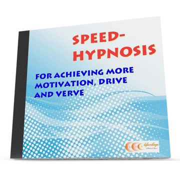 Speed-hypnosis for achieving more motivation, drive and verve audiobook, Michael Bauer