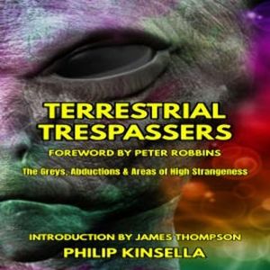 Terrestrial Trespassers, Philip Kinsella