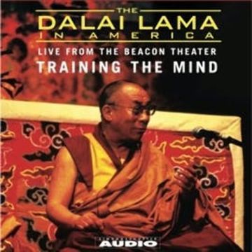 The Dalai Lama in America:Training the Mind audiobook, His Holiness the Dalai Lama