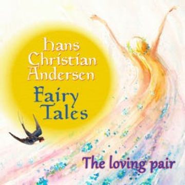 The loving pair audiobook, Hans Christian Andersen