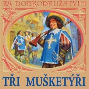 Tři mušketýři, Alexandre Dumas