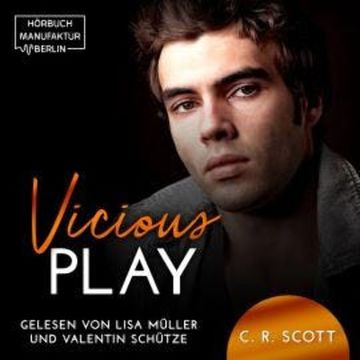 Vicious Play (ungekürzt) audiobook, C. R. Scott