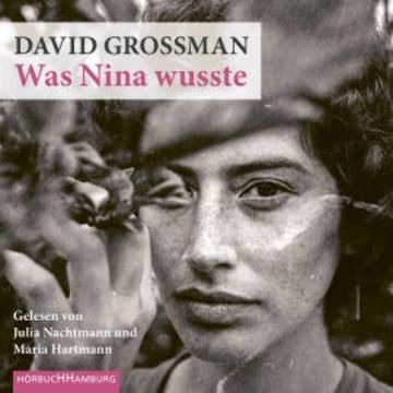 Was Nina wusste audiobook, David Grossman
